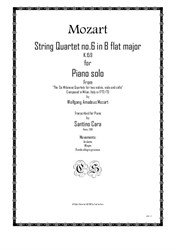 Mozart – Complete String quartet No.6 in B flat Major for piano solo