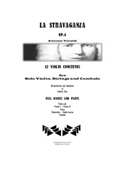 Vivaldi - La Stravaganza - 12 Concertos for Violin solo, Strings and Cembalo - Full scores and Parts