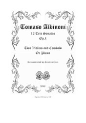 Albinoni - 12 Trio Sonatas for Two Violins and Cembalo (or Piano) - Full scores and parts