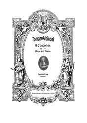 Albinoni - 8 Concertos for Oboe and Piano - Scores and Part